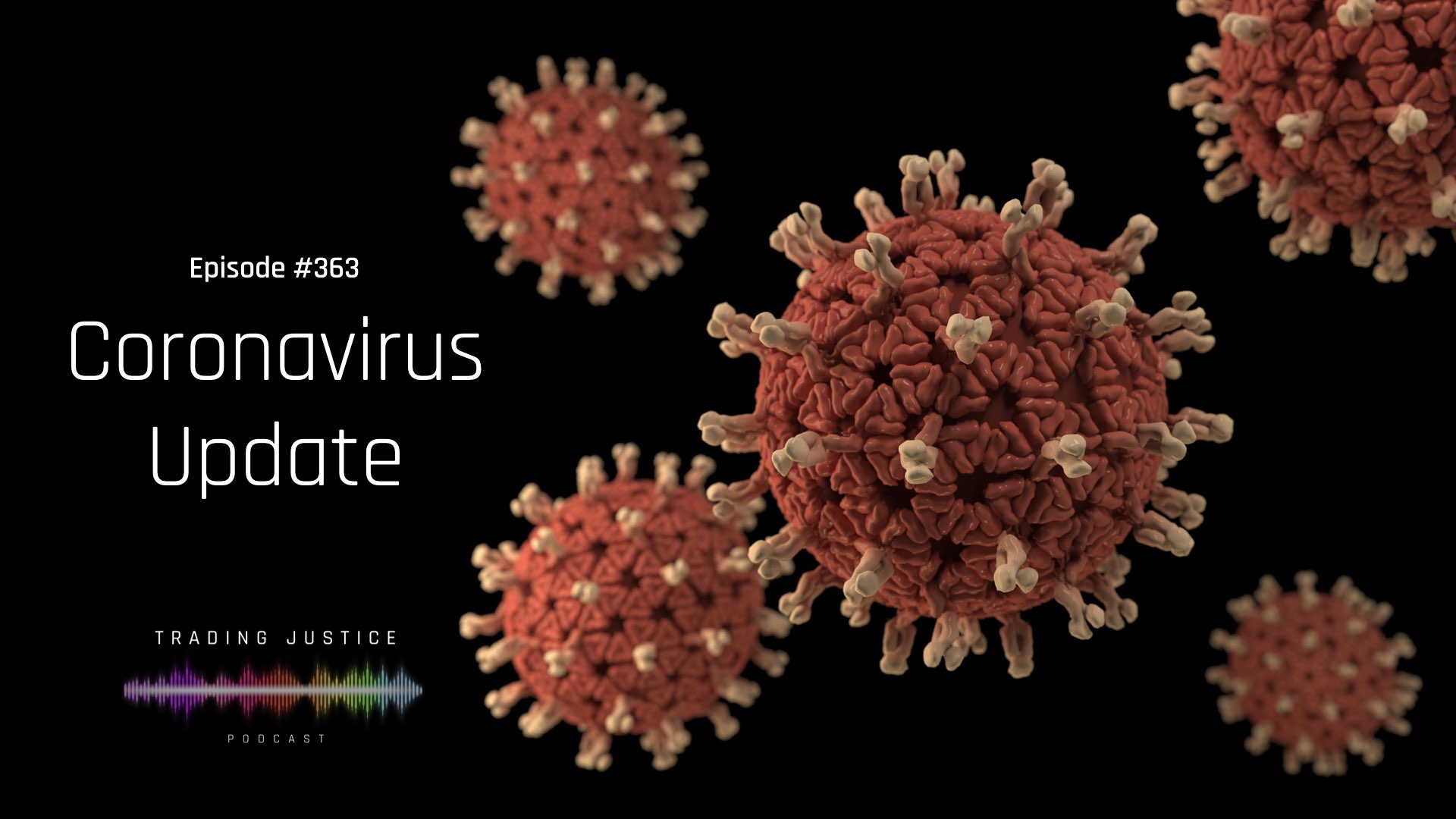 Episode 363: Coronavirus Update (Photo by CDC on Unsplash)
