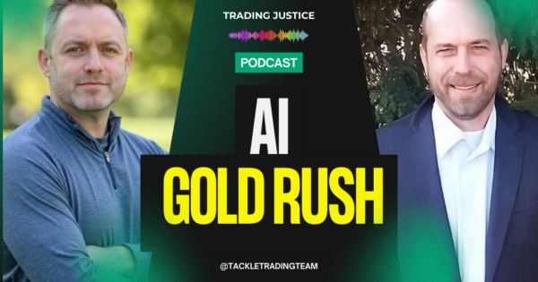 Trading Justice episode artwork: Trading Justice: AI Gold Rush
